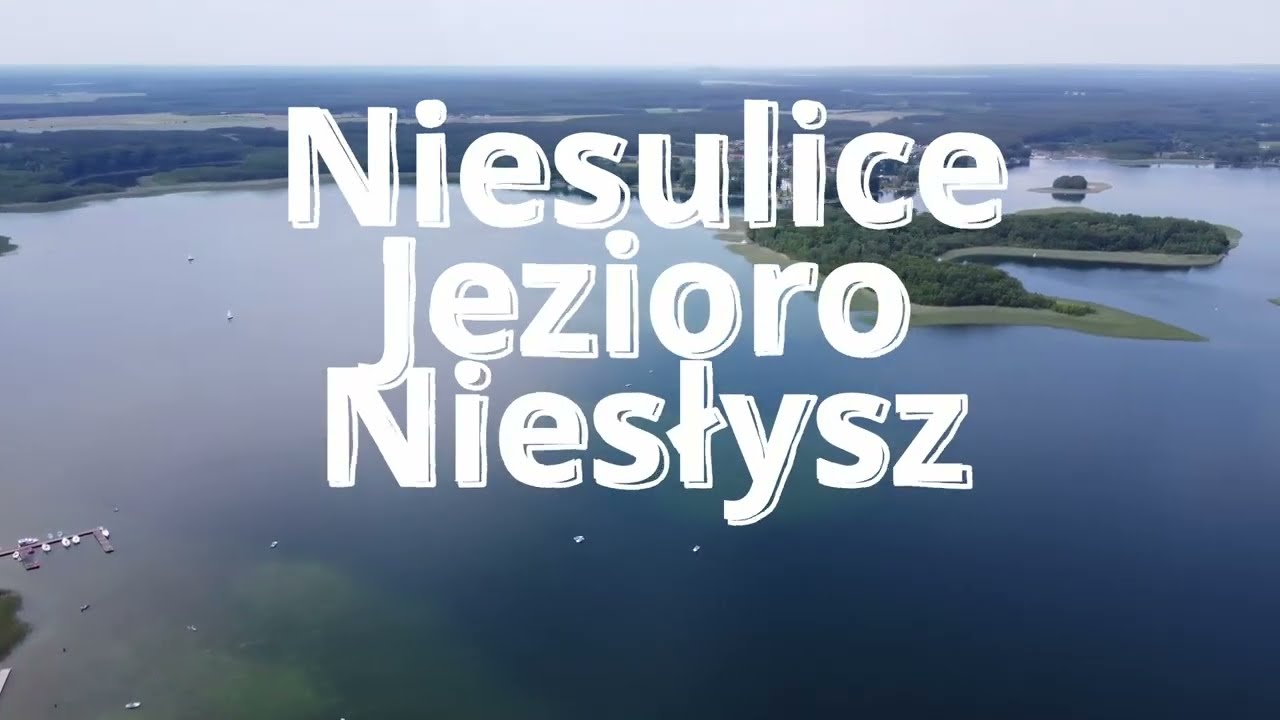 Niesulice - Jezioro Niesłysz