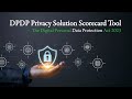 DPDP Privacy Solution Scorecard