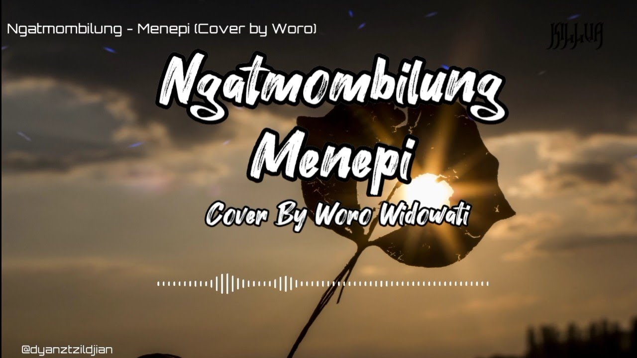 Download Ngatmombilung Menepi Lirik Cover By Woro Widowati Mp3 04 50 Min Peadl Nag