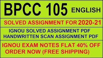 BPCC 105 in ENGLISH Solved Assignment 2020-21 PDF @20rs / IGNOU EXAM NOTES, Guides 40% Flat.