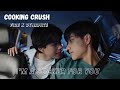 Fmv fire x dynamite  cooking crush part 1 cookingcrush neo neoaungpao