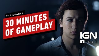 The Quarry: 30 Minutes of Gameplay - IGN First