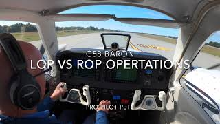 LOP vs. ROP in the G58 Baron
