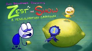 Zest In Show Pencilmation Cartoons