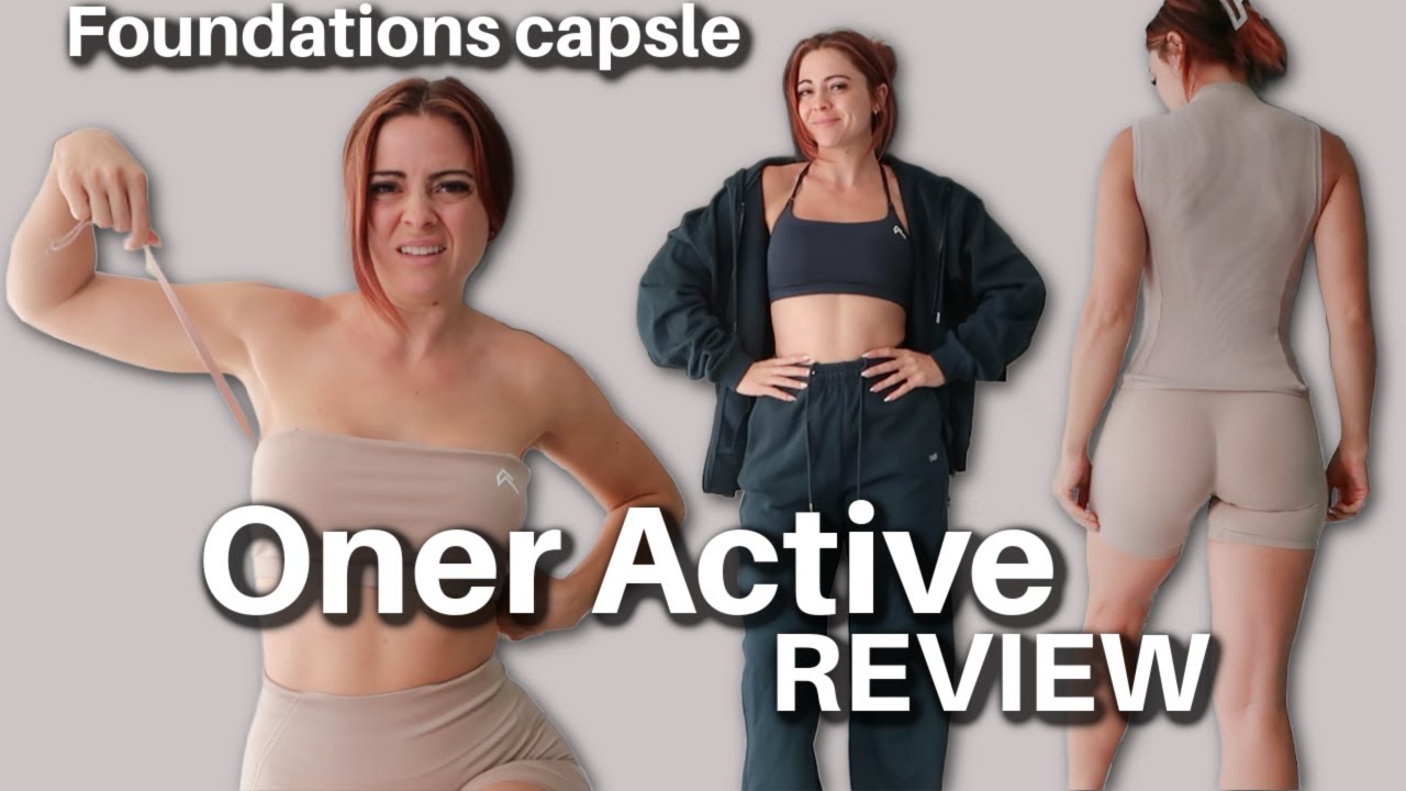ONER ACTIVE Foundations Capsule 2024... YAY or NAY?