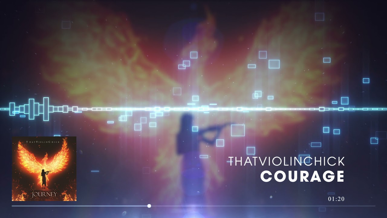 Watch ThatViolinChick | Courage | Visualizer | Original Song on YouTube Watch ThatViolinChick | Courage | Visualizer | Original Song on YouTube