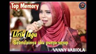 VANNY VABIOLA | Seandainya Aku Punya Sayap (Lirik) | Tembang kenangan