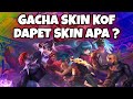 GACHA SKIN KOF | POLA 30 SPIN IS REALL ? 😱