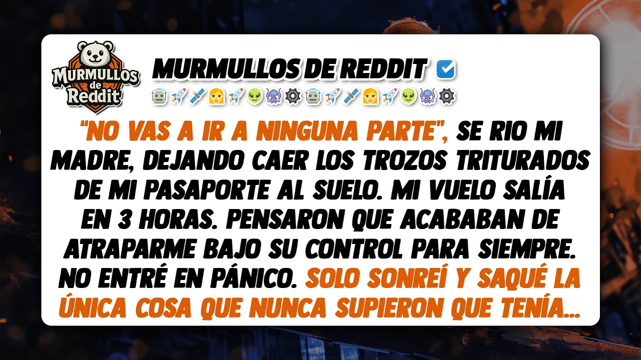 Mi mamá destruyó mi pasaporte horas antes de mi cierre multimillonario. Ellos no sabían que yo tenía