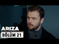 Arıza 21 Bölüm