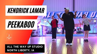 "KENDRICK LAMAR - PEEKABOO" HIP HOP CHOREO - All The Way Up Dance Studio Iowa