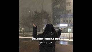 Özledim-Murat Boz // Speed up☆ Resimi