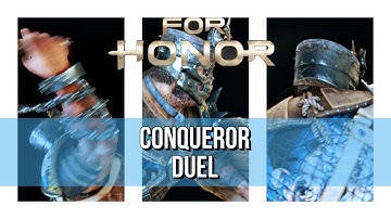For Honor: Duels “Conqueror” 1v1 w/Narration