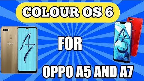 Colour os 6 and android pie update for oppo a5 and oppo a7 | oppo pie update for oppo a5 and a7 |