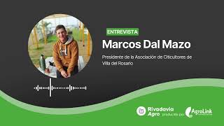 AgroLink 2024  Marcos Dal Mazo Presidente de la Asociación de Citricultores de Villa del Rosario