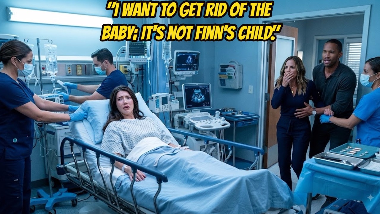"I want to get rid of the baby; it's not Finn's child." The Bold and The Beautiful Spoilers