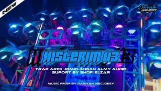 Trap Hislerim V3 Bass Nguk Glerr Almy  From Dj Piyan Discjokey