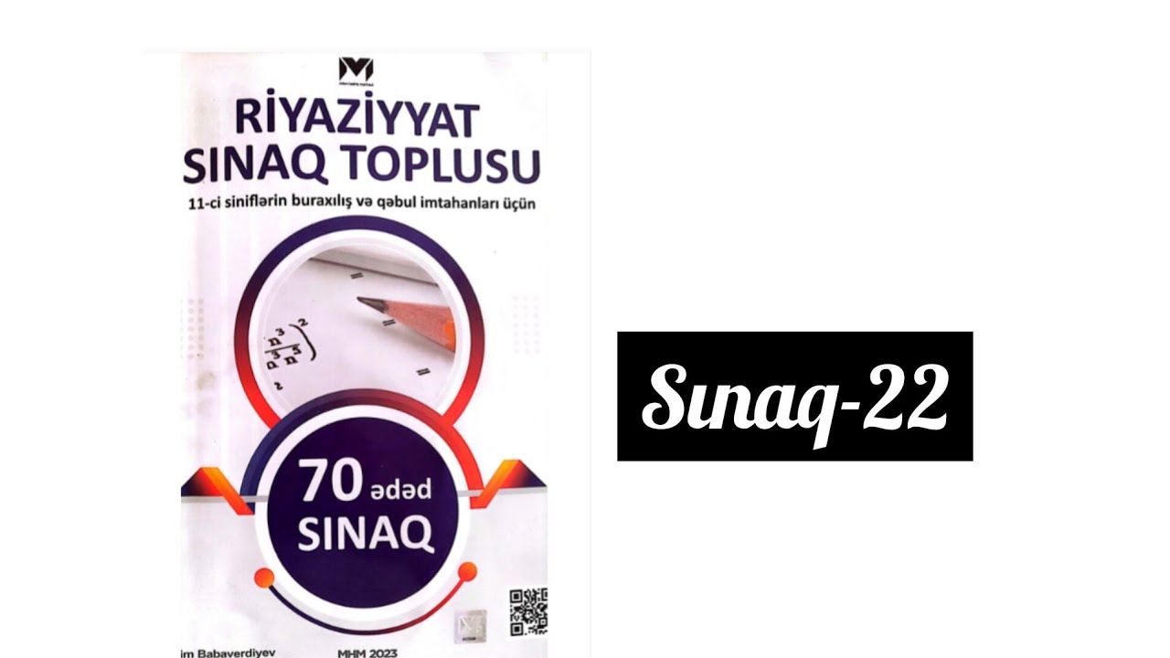 Sınaq 22. MHM -70 sınaq. #share #maths #miq #blok #mathsexam #mathematics #11cisinif #mhmabituriyent