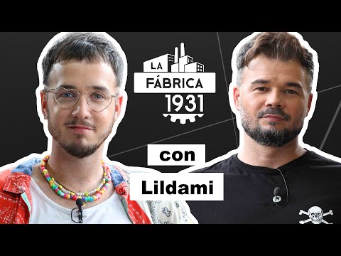 LA FÁBRICA DE RUFIÁN AMB LILDAMI #LFLILDAMI