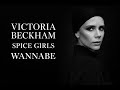 Victoria Beckham | Spice Girls | Wannabe