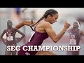 SEC CHAMPIONSHIP VLOG | TRACK & FIELD