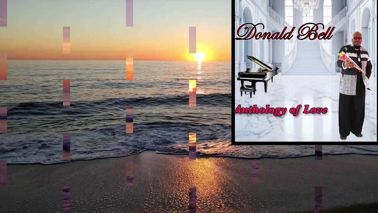 Promo  Commercial- Anthology of Love - Recording Artist Donald Bell - Available Feb 10, 2026