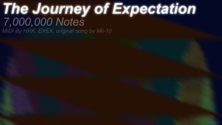[Black MIDI[ The Journey of Expectation - 7 Million ~ HRK. EXEX