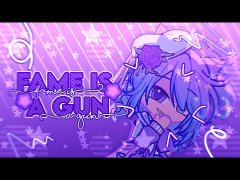 *.✭┆FAME IS A GUN┆✭.* //【GL2 MEME】ft. Astella