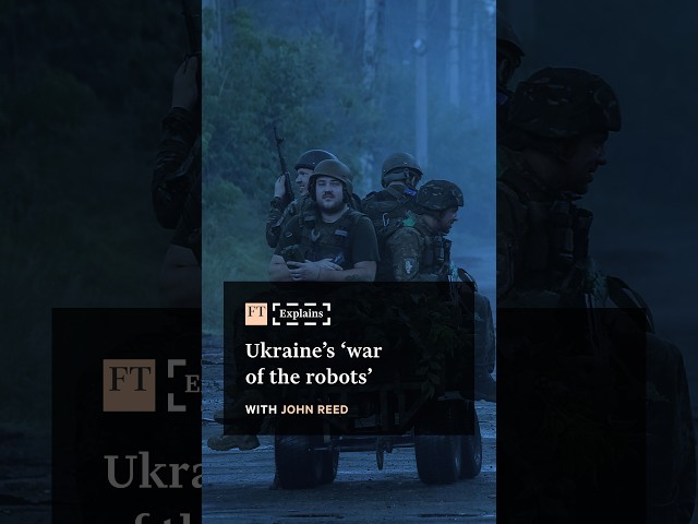 Ukraine's 'war of the robots' | FT #shorts