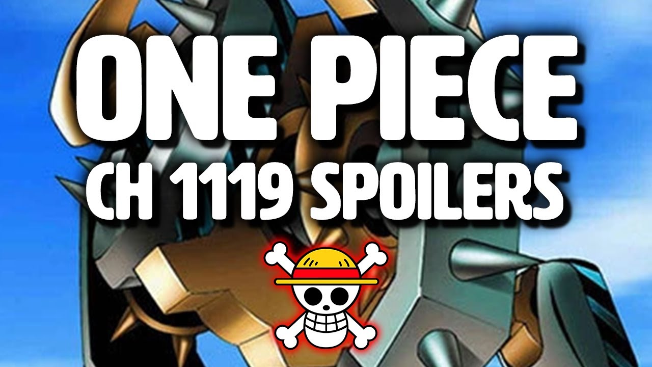 One Piece Chapter 1119 Spoilers YouTube