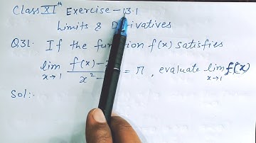 Class 11 Maths | Chapter 13 | Limits and Derivatives | Exercise 13.1 | Q.31,Q.32 | Full Explanation