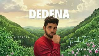 Dedena (Miyadunawe) - Induja  |  Female Cover Version |  @justinmuzix  ​