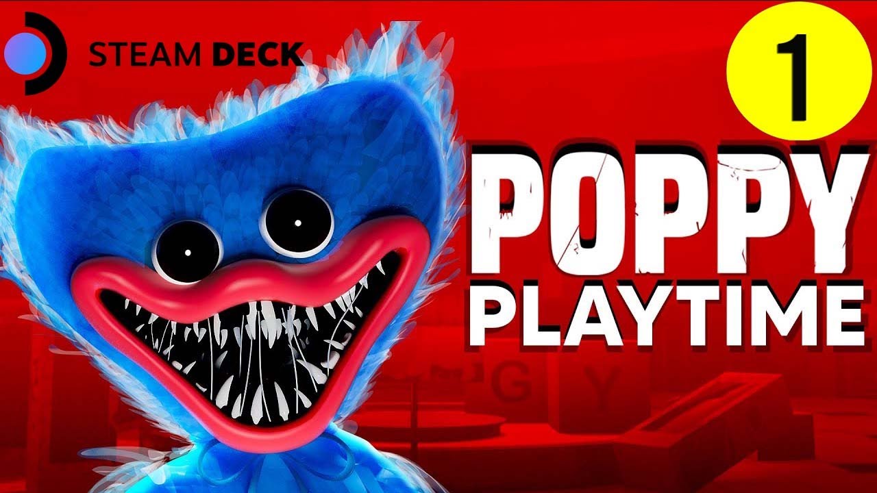 Poppy Playtime on Steam Deck - Full Chapter 1 Gameplay 