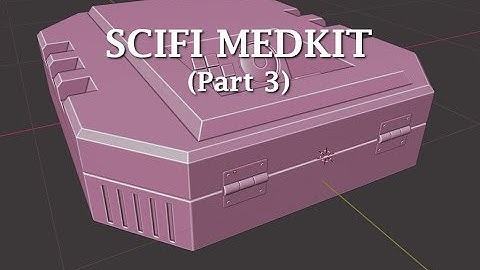 Blender 2.8: Modeling a Scifi MedKit (Part 3)