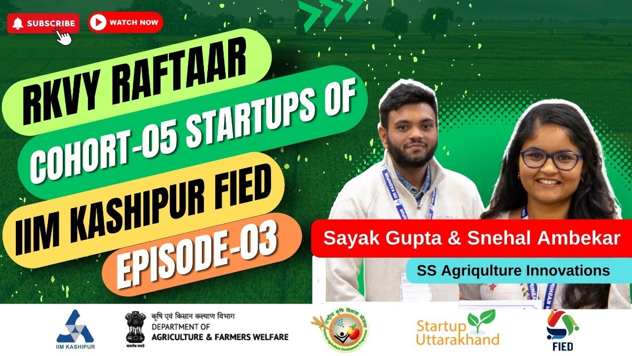 Startups Of FIED IIM Kashipur Episode 03 Sayak Gupta SS startups-of-fied-iim-kashipur-episode-03-sayak-gupta-ss