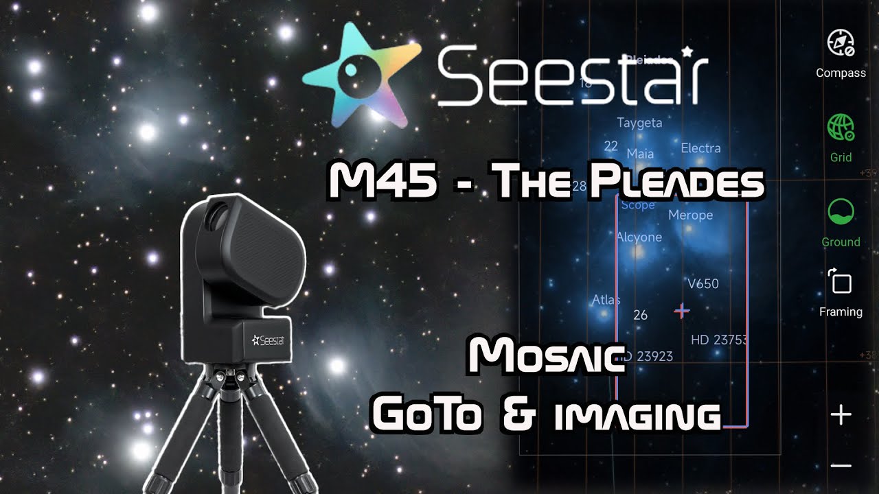 Seestar M45 Mosaic (Framing mode) Goto