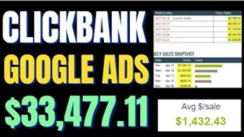 Clickbank Affiliate Marketing Google Ads Tutorial -  Powerful $500 Day Method