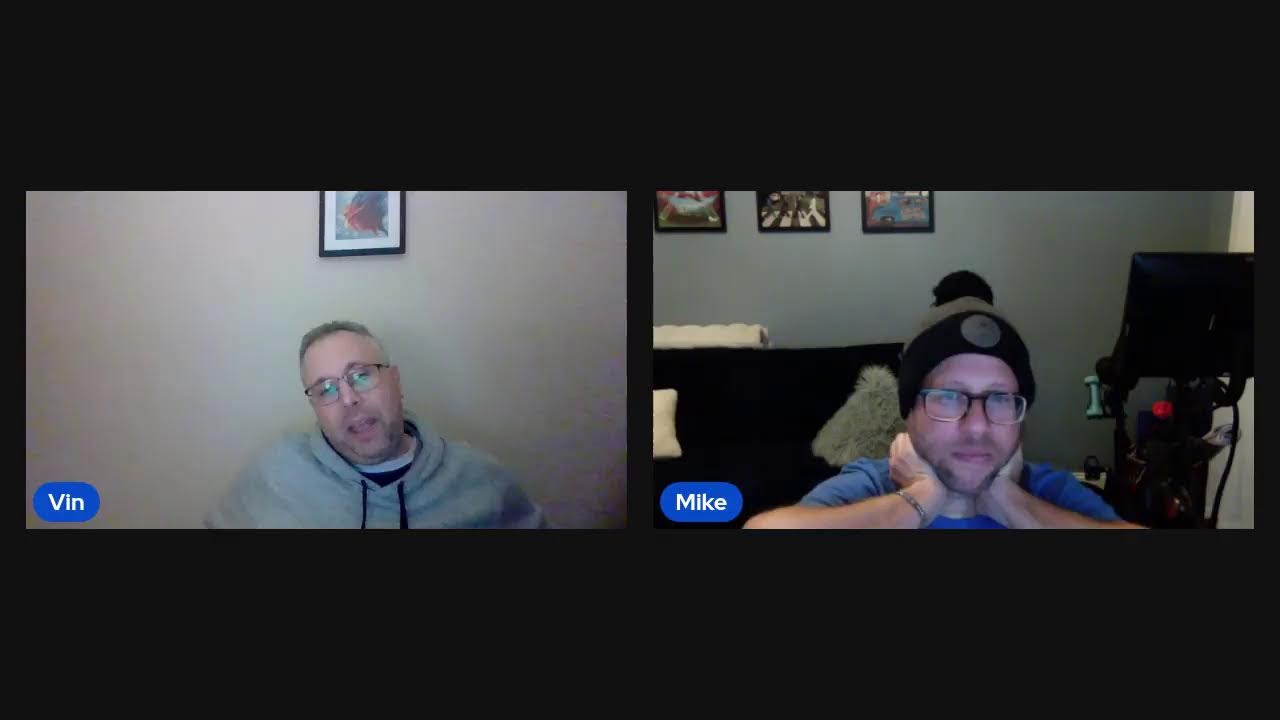 Vin and Mike Podcast Episode 93
