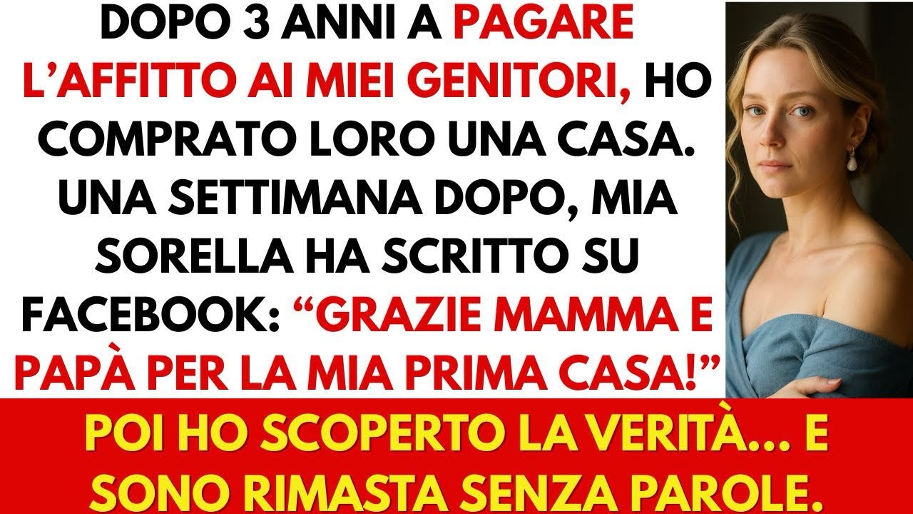 Dopo 3 anni a pagare l’affitto ai miei genitori, ho comprato loro una casa. Una settimana dopo…