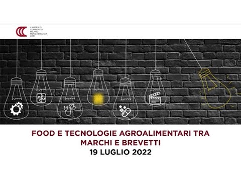 Food e tecnologie agroalimentari tra marchi e brevetti - 2022