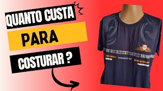 Camisetas para costurar, quanto custa ?