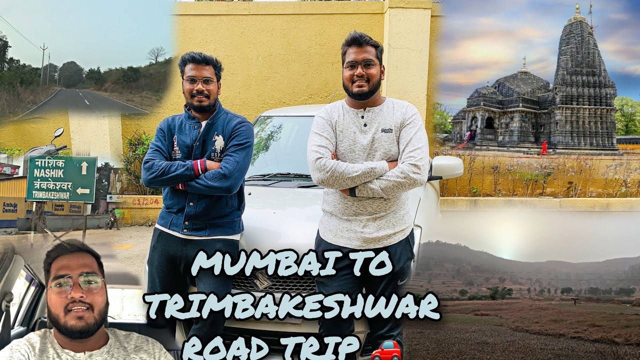 MUMBAI TO TRIMBAKESHWAR | NASHIK | ROAD TRIP 🚗 | TRAVEL VLOG