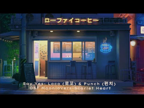 Loco (로꼬), Punch (펀치) - Say Yes (Color Coded Lyrics Han/Rom/Eng/가사)