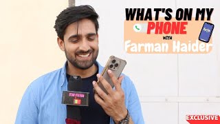 What's On My Phone Farman Haider | Fun Secrets Revealed | Aina | आईना | Dangal TV