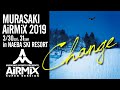 MURASAKI AIR MIX 2019 in NAEBA オフィシャルハイライト
