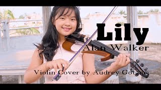 Lily - Alan Walker Violin Cover by Audrey Gotama chords