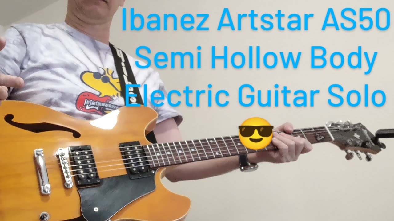 Ibanez Artstar AS50 Semi Hollow Body Electric Guitar Solo😎　2/15/24
