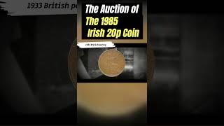 The Story of the 1985 Irish 20p Coin #CoinAuction #IrishCoins #RareCoins #Collectibles #CoinCollect