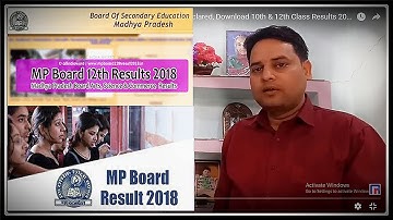 MPBSE Result-2018 || MP Board Exam Result-2018 Declared, Download 12th & 10th Class Results 2018