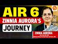 UPSC CSE 2026 AIR 6 Zinnia Aurora in Interaction with Vajiram and Ravi | Toppers and Rankers